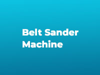 Belt Sander Machine 